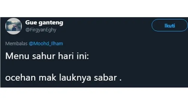 5 Curhatan Menu Sahur Ala Netizen, Bikin Senyum Kecut