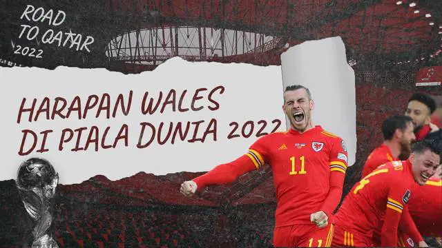 VIDEO: Gareth Bale, Harapan Timnas Wales Melangkah Lebih Jauh di Piala Dunia 2022