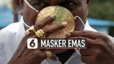 Saat ini masker adalah hal wajib bagi seluruh masyarakat di dunia. Ini dia masker termewah yang berbeda dari yang lain.