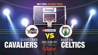 Live Streaming Cleveland Cavaliers Vs Boston Celtic (Liputan6.com/Trie yas)