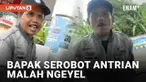 Aksi serobot antrian hingga berujung adu mulut kembali terjadi di SPBU. Seorang warganet merekam bapak bermotor menyerobot antrian di SPBU. Setelah ditegur, bapak tersebut melawan dengan argumen membandingkan dengan antrian di bank.