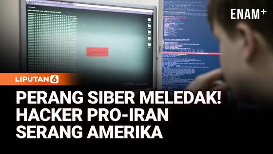 Perang Siber Meledak! Hacker Pro Iran Serang Infrastruktur AS
