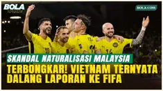 Akhiri Spekulasi, AFC Pastikan Vietnam Pelapor Kasus Naturalisasi Malaysia