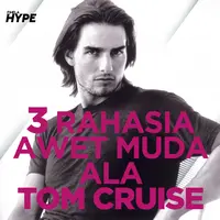 Apa saja rahasia awet muda ala Tom Cruise? Yuk, kita cek video di atas!