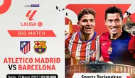 Link siaran langsung pertandingan big match Liga Spanyol: Atletico Madrid vs Barcelona di Vidio.com. (sumber: doc.vidio.com)