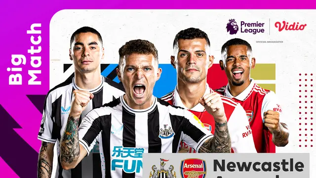 Link Live Streaming Liga Inggris : Newcastle Vs Arsenal di Vidio, Minggu 7 Mei 2023