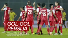 Berita video gol-gol yang mengantarkan Persija Jakarta ke semifinal Piala Menpora 2021.