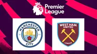 Premier League - Manchester City Vs West Ham United (Bola.com/Adreanus Titus)