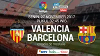 Valencia Vs Barcelona (Bola.com/Adreanus Titus)