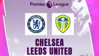 Liga Inggris - Chelsea Vs Leeds United (Bola.com/Adreanus Titus)
