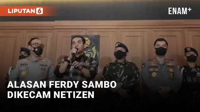 Netizen Geram Dengar Alasan Ferdy Sambo