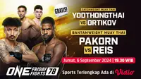 Link Live Streaming ONE Championship: ONE Friday Fights 78 di Vidio Malam Ini. (Sumber: dok. vidio.com)