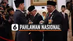 Presiden Joko Widodo menganugerahkan gelar Pahlawan Nasional kepada 6 orang tokoh yang semasa hidupnya dianggap berjasa dalam perjuangan di berbagai bidang. Penganugerahan diwakili oleh para ahli waris dari 6 tokoh tersebut.