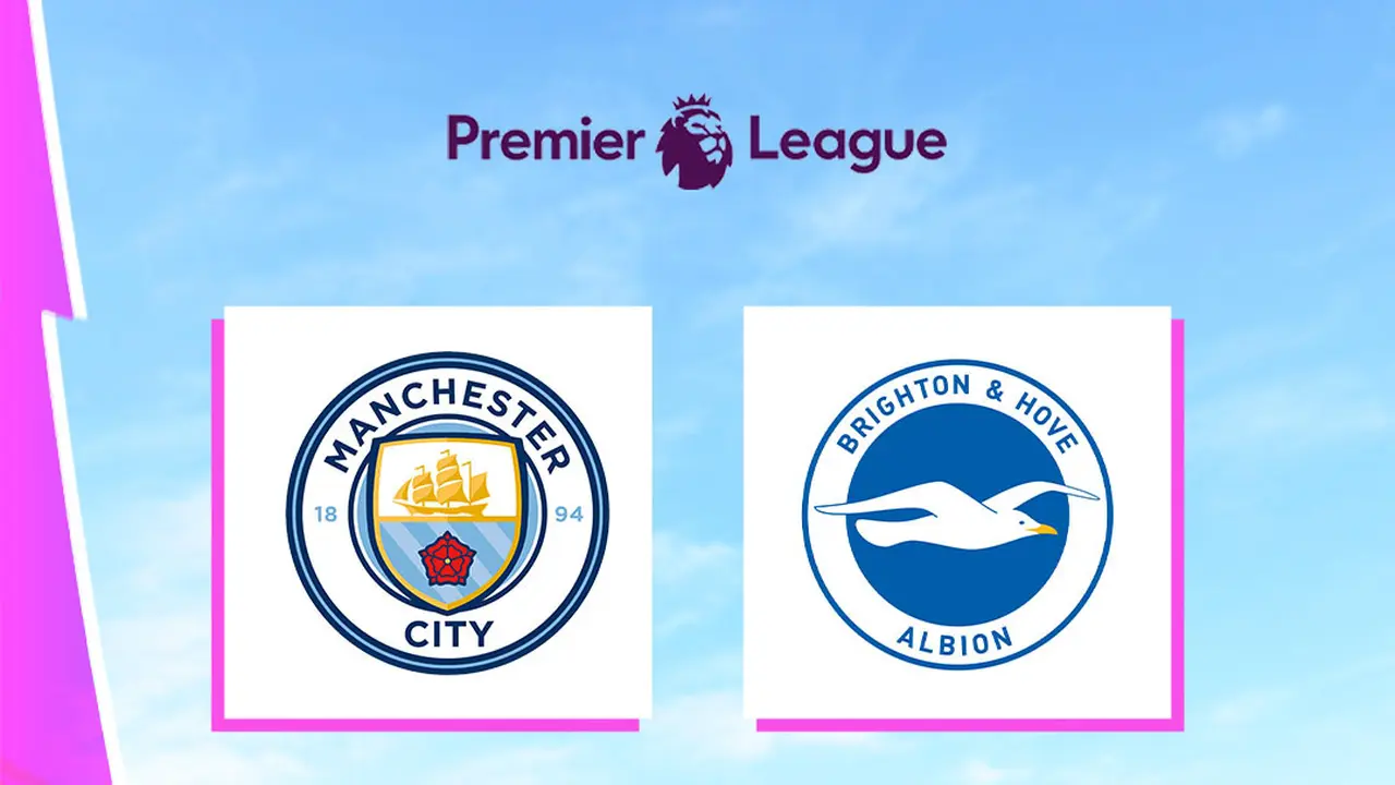 Liga Inggris - Manchester City Vs Brighton