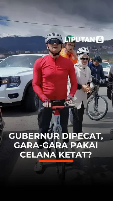 Gubernur Dipecat, Gara-Gara Pakai Celana Ketat?