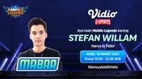 Live streaming mabar Mobile Legends bersama Stefan William, Rabu (10/2/2021) pukul 19.00 WIB dapat disaksikan melalui platform Vidio, laman Bola.com, dan Bola.net. (Dok. Vidio)
