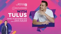 Live Streaming Tulus di KLY