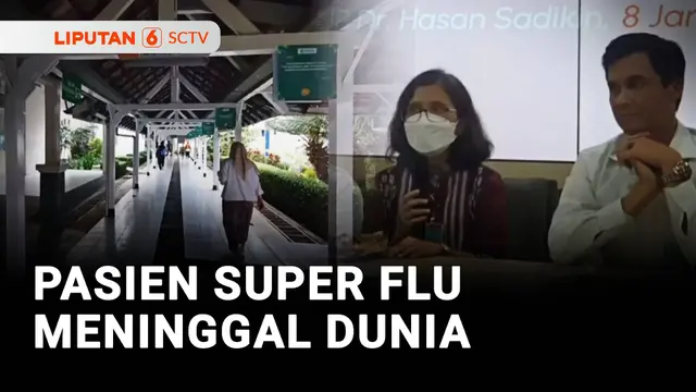 Pasien "Super Flu" Meninggal Dunia
