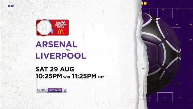 VIDEO: Saksikan Partai Seru Community Shield Akhir Pekan Ini, Arsenal Vs Liverpool di Vidio