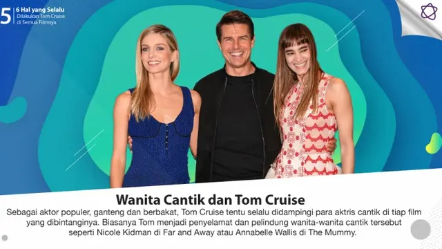[Bintang] 6 Hal yang Selalu Dilakukan Tom Cruise di Semua Filmnya