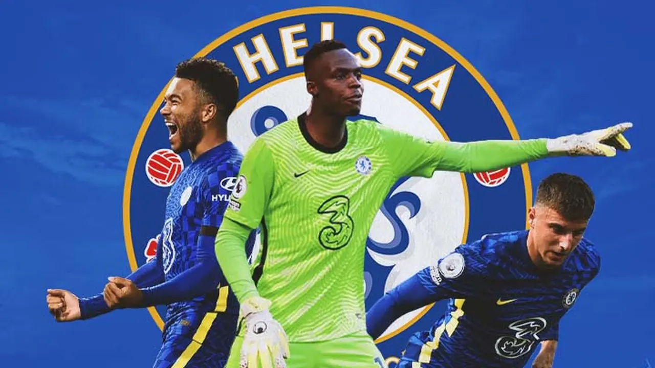 Chelsea - Reece James, Edouard Mendy, Mason Mount