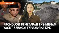 Kronologi Eks-Menag Yaqut Cholil Jadi Tersangka KPK | Longsor Sampah di Filipina