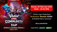 Saksikan Live Streaming Vidio Community Cup Mobile Legends Series 2, Kamis 25 Februari 2021