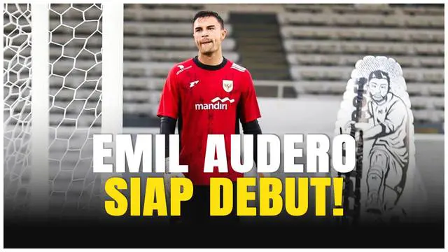 VIDEO: Emil Audero Tak Sabar Debut Bareng Timnas Indonesia Kontra China!
