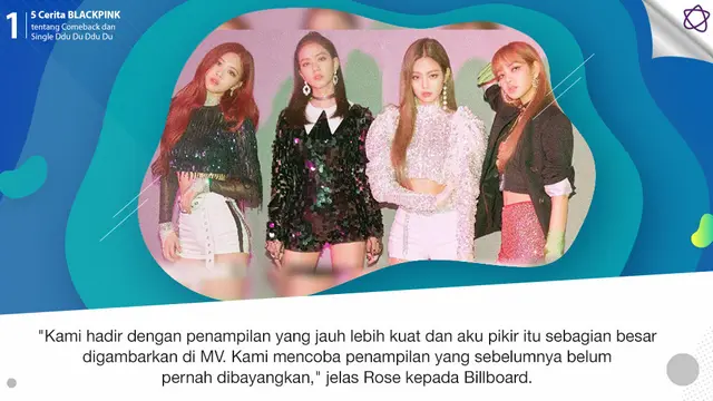[Bintang] 5 Cerita BLACKPINK tentang Comeback dan Single Ddu Du Ddu Du