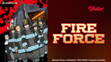 Serial Anime Fire Force Hadir di Vidio