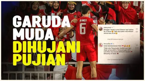 VIDEO: Hujan Pujian dari Netizen untuk Timnas Indonesia U-23 di Piala Asia U-23 2024