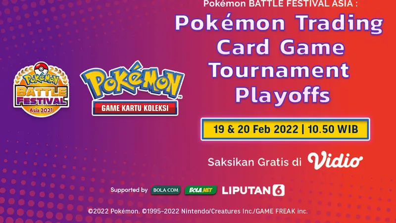 Live Streaming Pokemon Battle Festival Asia 2021 Trading Card Game Babak Playoff di Vidio, 19&20 Februari 2022