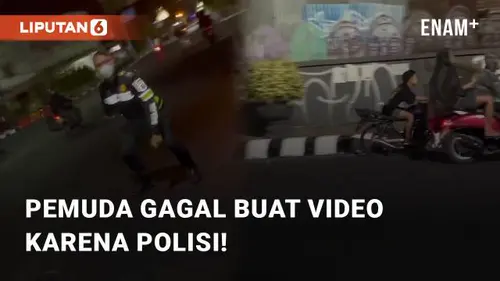 VIDEO: Ngakak, Gerombolan Pemuda Gagal Buat Video Karena Dihadang Polisi!