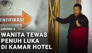 Wanita Tewas Penuh Luka di Kamar Hotel