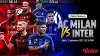 Link Live Streaming Serie A Derby Della Madonnina AC Milan Vs Inter Milan di Vidio