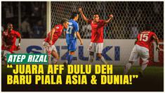 Legenda Persib Bandung, Atep Rizal, menyerukan agar Timnas Indonesia terlebih dahulu fokus menjuarai Piala AFF 2026 sebelum mengejar target di Piala Asia atau Piala Dunia. Indonesia hingga kini belum pernah juara di ajang ASEAN itu, Atep yakin skuad ...