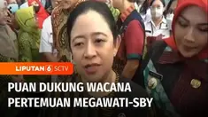 Ketua DPP PDI Perjuangan, Puan Maharani menyambut baik wacana pertemuan Ketua Umum PDI Perjuangan, Megawati Soekarnoputri dengan Ketua Majelis Tinggi Partai Demokrat, Susilo Bambang Yudhoyono. Puan berharap semua pemimpin bisa rukun untuk memberikan ...