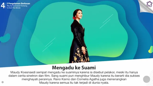 [Bintang] 5 Pengalaman Berkesan Maudy Koesnaedi Tentang Si Doel The Movie