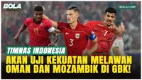 Garuda Siap Tempur, Timnas Indonesia Uji Kekuatan Lawan Oman dan Mozambik di Jakarta
