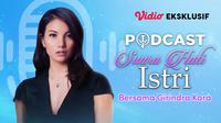 Podcast Suara Hati Istri bersama Grindara Kara dapat disaksikan setiap Selasa pukul 16.00 WIB, eksklusif di platform streaming Vidio. (Dok. Vidio)