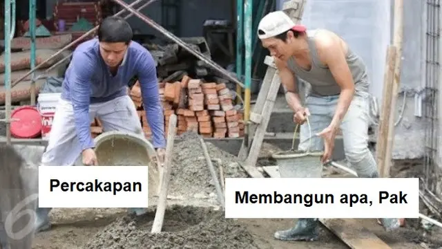 6 Meme Dialog Kocak Tukang Saat Kerja Ini Bikin Geleng Kepala