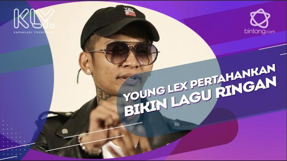 Ciri Khas Young Lex dalam Menciptakan Lagu Entertainment