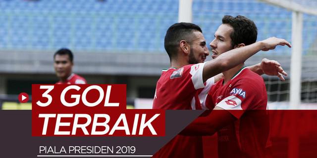 VIDEO: 3 Gol Terbaik Match Day I Piala Presiden 2019