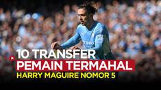 Berita motion grafis 10 pemain termahal di Liga Inggris sepanjang sejarah, termasuk pemain baru Liverpool, Darwin Nunez