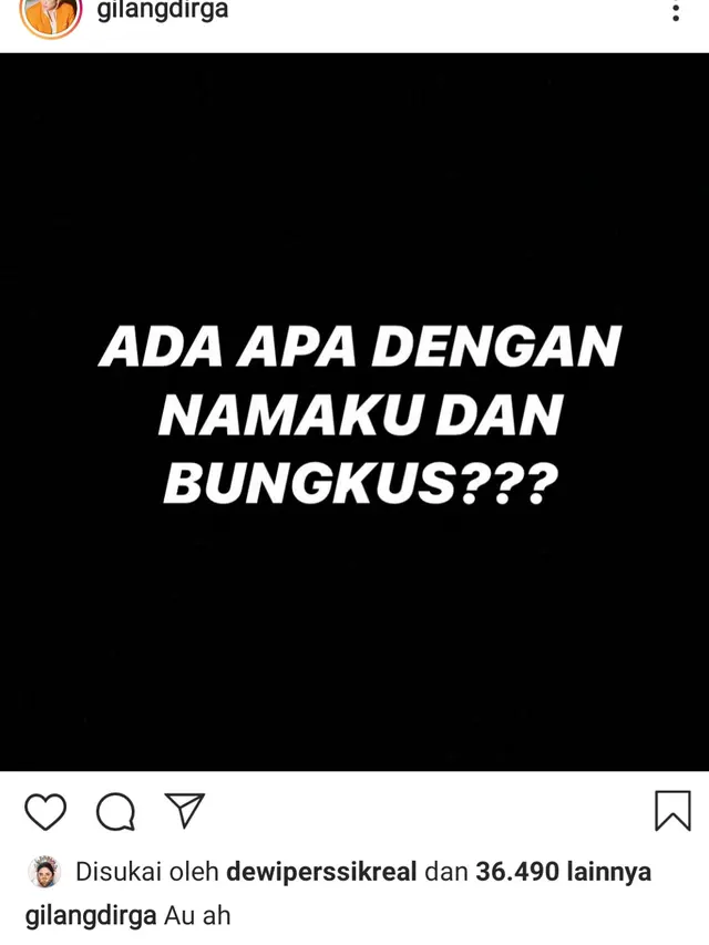 Unggahan Gilang Dirga.
