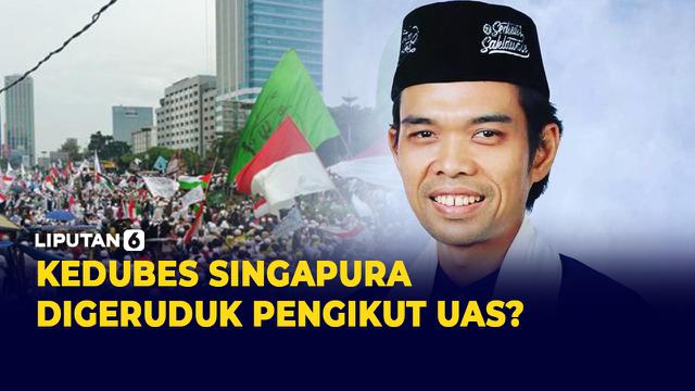 Pendukung Ustadz Abdul Soman akan Geruduk Kedubes Singapura?