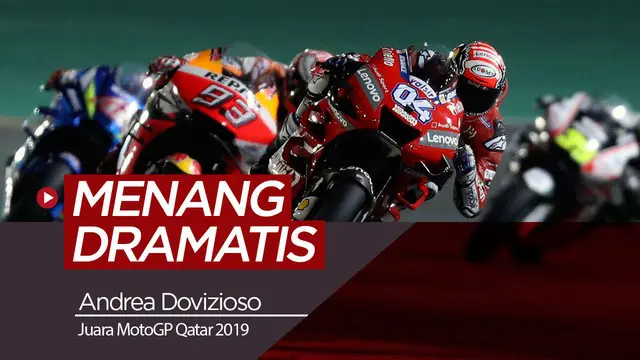 Berita video MotoGP Qatar 2019 yang berlangsung sengit antara Marc Marquez dengan Andrea Dovizioso.