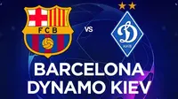 Link Live Streaming Liga Champions: Barcelona Vs Dynamo Kiev