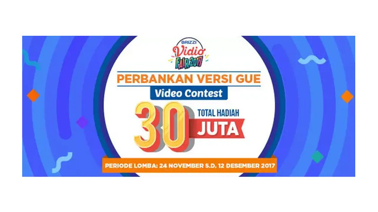 Ayo beropini lewat Kontes Video #PerbankanVersiGue dan bawa hadiah total jutaan rupiah!