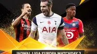 Jadwal Liga Europa Matchday 3 di Vidio: AC Milan dan Arsenal Berburu Tiga Poin